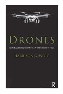 9780367669898-0367669897-Drones: Safety Risk Management for the Next Evolution of Flight