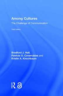 9781138657816-1138657816-Among Cultures: The Challenge of Communication