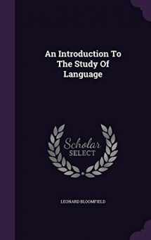 9781340627515-1340627515-An Introduction To The Study Of Language