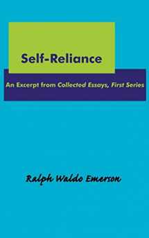 9781604500097-1604500093-Self-Reliance: An Excerpt from Collected Essays, First Series