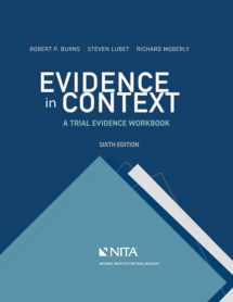 9781601569707-160156970X-Evidence in Context: A Trial Evidence Workbook (NITA)