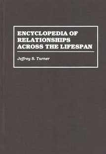 9780313295768-031329576X-Encyclopedia of Relationships Across the Lifespan
