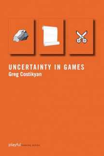 9780262527538-0262527537-Uncertainty in Games (Playful Thinking)