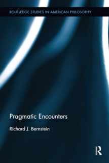 9781848936157-184893615X-Pragmatic Encounters (Routledge Studies in American Philosophy)