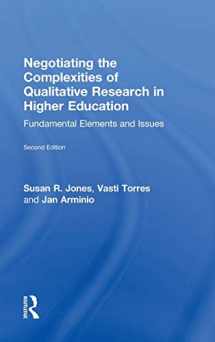 9780415517355-0415517354-Negotiating the Complexities of Qualitative Research in Higher Education: Fundamental Elements and Issues