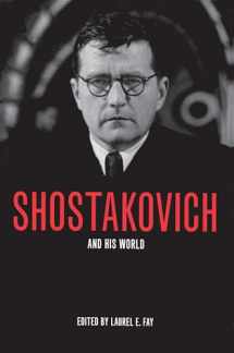 9780691120690-0691120692-Shostakovich and His World (The Bard Music Festival, 15)