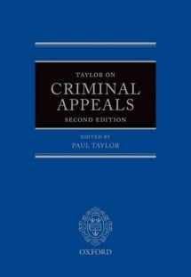 9780199576258-0199576254-Taylor on Criminal Appeals