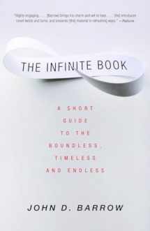 9781400032242-1400032245-The Infinite Book: A Short Guide to the Boundless, Timeless and Endless