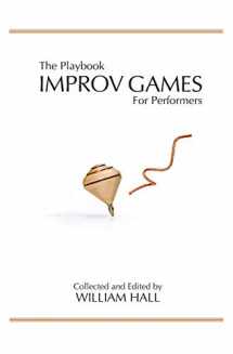 9780996014205-0996014209-The Playbook: Improv Games for Performers