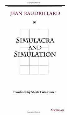 9780472065219-0472065211-Simulacra and Simulation (The Body, In Theory: Histories Of Cultural Materialism)