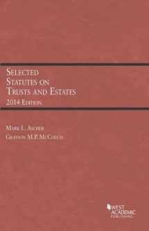 9781628100761-1628100761-Selected Statutes on Trusts and Estates, 2014