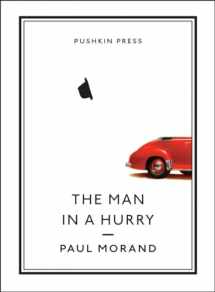 9781782270973-1782270973-The Man in a Hurry (Pushkin Collection)