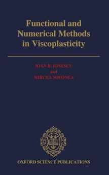 9780198535904-0198535902-Functional and Numerical Methods in Viscoplasticity (Oxford Mathematical Monographs)