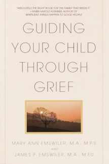 9780553380255-0553380257-Guiding Your Child Through Grief