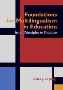 9781934000069-193400006X-Foundations for Multilingualism in Education: From Principles to Practice