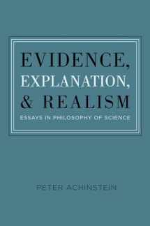 9780199735259-0199735255-Evidence, Explanation, and Realism: Essays in Philosophy of Science