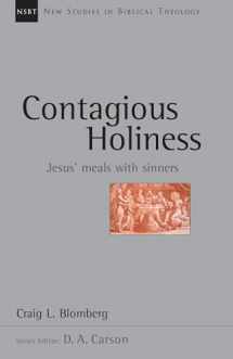 9780830826209-0830826203-Contagious Holiness: Jesus' Meals with Sinners (New Studies in Biblical Theology)