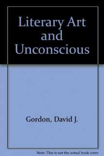 9780807101971-0807101974-Literary art and the unconscious