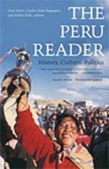 9780822336556-0822336553-The Peru Reader: History, Culture, Politics (The Latin America Readers)