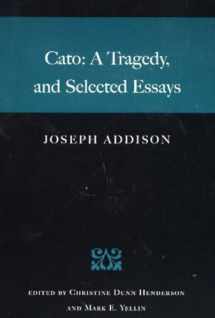 9780865974432-0865974438-Cato: A Tragedy, and Selected Essays