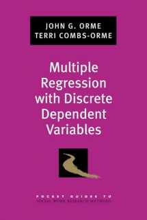 9780195329452-0195329457-Multiple Regression with Discrete Dependent Variables (Pocket Guide to Social Work Research Methods)