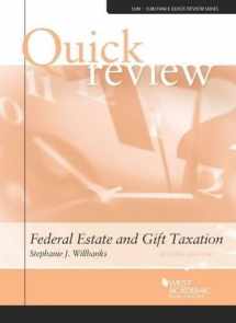 9780314290212-0314290214-Quick Review of Federal Estate and Gift Taxation (Quick Reviews)