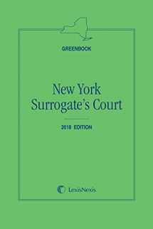 9781522144267-1522144269-New York Surrogate's Court (Greenbook) 2018