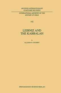 9780792331148-0792331141-Leibniz and the Kabbalah (Archives internationales d'histoire des idées / International Archives of the History of Ideas, Vol. 142)