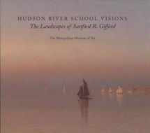 9780300101843-0300101848-Hudson River School Visions: The Landscapes of Sanford R. Gifford