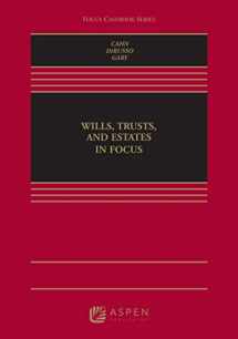 9781454886624-1454886625-Wills, Trusts, and Estates in Focus: [Connected eBook with Study Center] (Focus Casebook)