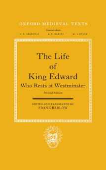 9780198202035-0198202032-The Life of King Edward Who Rests at Westminster: attributed to a monk of Saint-Bertin (Oxford Medieval Texts)