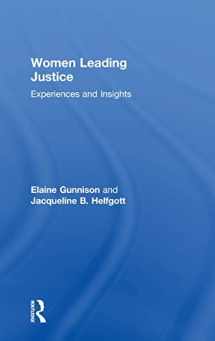 9781138222649-113822264X-Women Leading Justice: Experiences and Insights