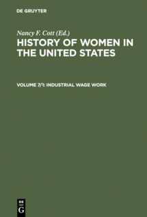 9783598414619-3598414617-Industrial Wage Work (History of Women in the United States)