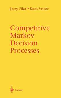 9780387948058-0387948058-Competitive Markov Decision Processes
