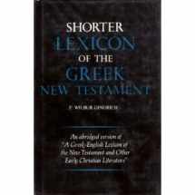 9780226295206-0226295206-Shorter Lexicon of the Greek New Testament (English and Greek Edition)