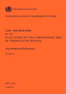 9789283212201-9283212207-Some Halogenated Hydrocarbons (IARC Monographs on the Evaluation of the Carcinogenic Risk of Chemicals to Humans, Vol. 20)