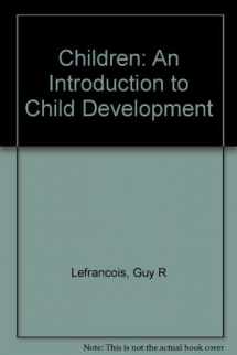 9780534219383-0534219381-Of Children: An Introduction to Child Development, 8th