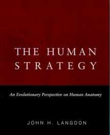 9780195167351-019516735X-The Human Strategy: An Evolutionary Perspective on Human Anatomy