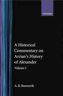 9780198148289-0198148283-A Historical Commentary on Arrian's History of Alexander, Vol. 1: Books I-III