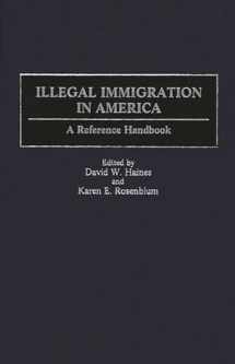 9780313304361-031330436X-Illegal Immigration in America: A Reference Handbook