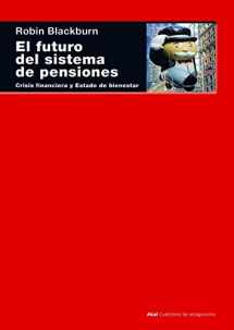 9788446027676-8446027674-El futuro del sistema de pensiones: Crisis financiera y Estado de bienestar (Spanish Edition)