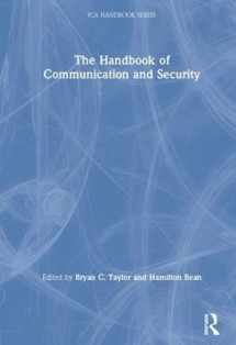 9780815396789-0815396783-The Handbook of Communication and Security (ICA Handbook Series)