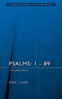9781845501808-1845501802-Psalms 1-89: The Lord Saves (Focus on the Bible)