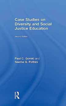 9780815374985-0815374984-Case Studies on Diversity and Social Justice Education (Equity and Social Justice in Education Series)