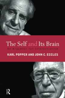 9780415058988-0415058988-The Self and Its Brain: An Argument for Interactionism
