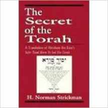 9781568212968-1568212968-The Secret of the Torah: A Translation of Abraham Ibn Ezra's Sefer Yesod Mora Ve-Sod Ha-Torah