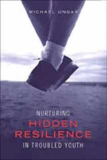 9780802087706-0802087701-Nurturing Hidden Resilience in Troubled Youth