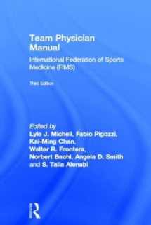 9780415505321-0415505321-Team Physician Manual: International Federation of Sports Medicine (FIMS)