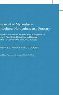 9780792327004-0792327004-Management of Mycorrhizas in Agriculture, Horticulture and Forestry (Developments in Plant and Soil Sciences, 56)