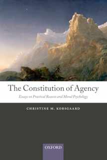 9780199552740-0199552746-The Constitution of Agency: Essays on Practical Reason and Moral Psychology